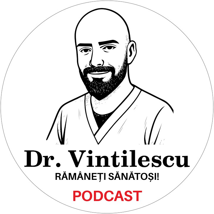 DR. VINTILESCU PODCAST