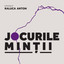JOCURILE MINTII