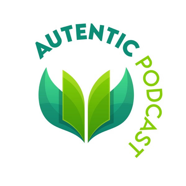 AUTENTIC PODCAST