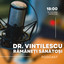 DR. VINTILESCU PODCAST