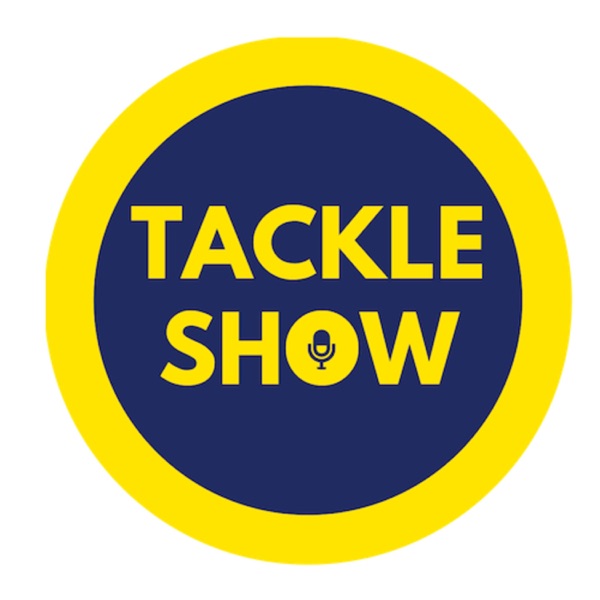 TACKLE SHOW