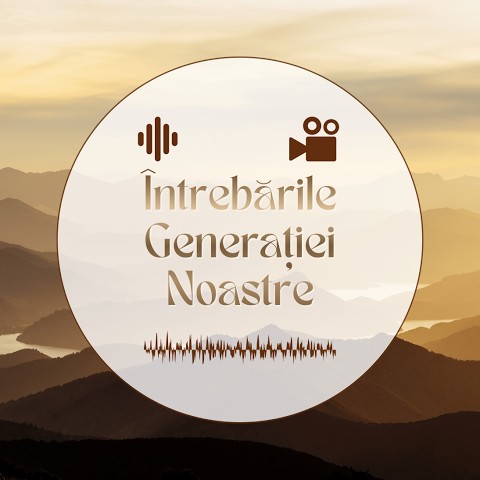 INTREBARILE GENERATIEI NOASTRE