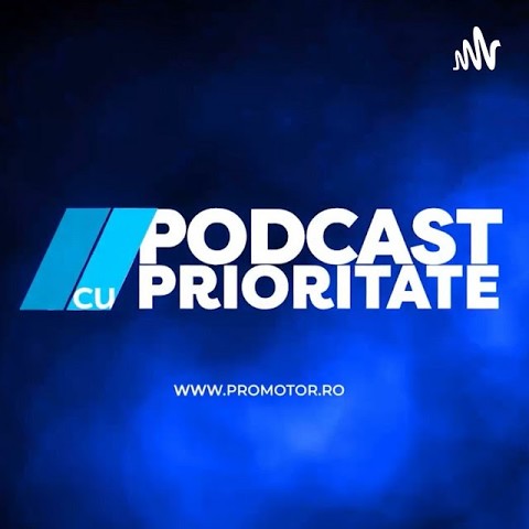 PODCAST CU PRIORITATE BY PROMOTOR